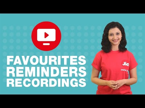 How to mark favourites, set reminders and recordings on JioTV?