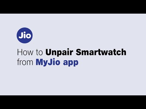 How to unpair smartwatch from Myjio App?